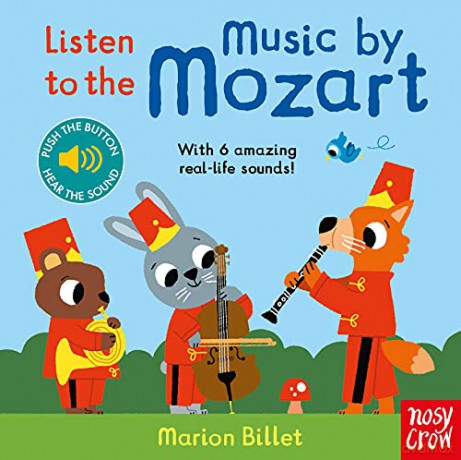 Listen To The Music By Mozart Sound Book - Marion Billet [KSIĄŻKA]