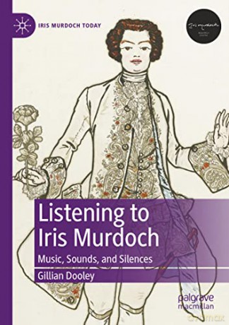 Listening To Iris Murdoch - Gillian Dooley [KSIĄŻKA]