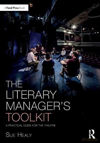 Literary Managers Toolkit - Sue Healy [KSIĄŻKA]