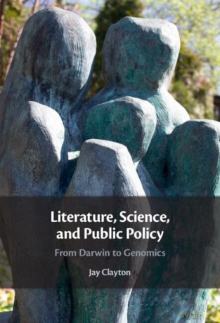 Literature Science And Public Policy - Clayton Jay [KSIĄŻKA]