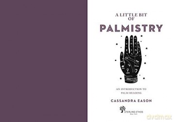 Little Bit Of Palmistry - Cassandra Eason [KSIĄŻKA]