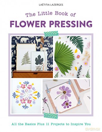 Little Book Of Flower Pressing - Laetitia Lazerges [KSIĄŻKA]