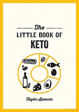 Little Book Of Keto - Taylor Spencer [KSIĄŻKA]