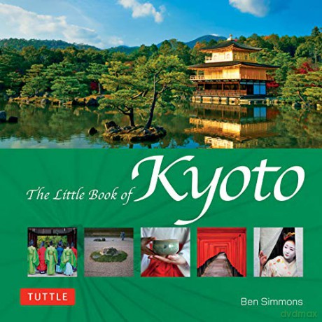 Little Book Of Kyoto - Ben Simmons [KSIĄŻKA]