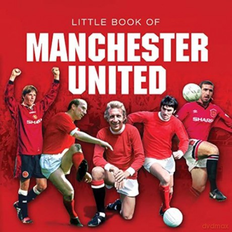 Little Book Of Manchester United - Jules Gammond [KSIĄŻKA]
