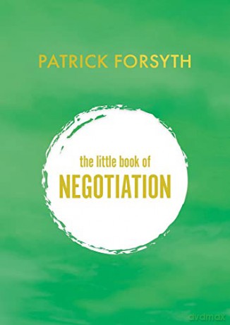 Little Book Of Negotiation - Patrick Forsyth [KSIĄŻKA]