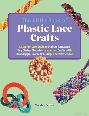 Little Book Of Plastic Lace Crafts - Yonatan Setbon [KSIĄŻKA]
