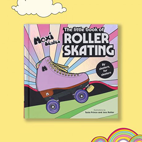 Little Book Of Roller Skating - Moxi Roller Skates [KSIĄŻKA]