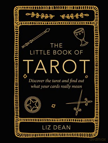 Little Book Of Tarot - Liz Dean [KSIĄŻKA]