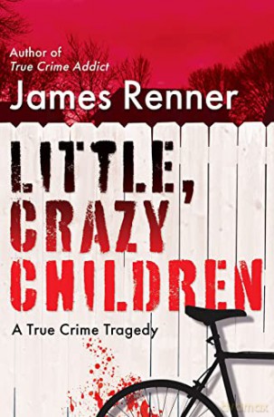 Little Crazy Children - James Renner [KSIĄŻKA]