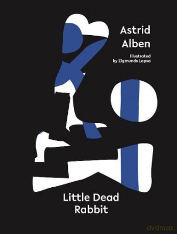 Little Dead Rabbit - A Alben [KSIĄŻKA]