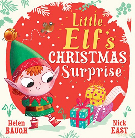 Little Elfs Christmas Surprise - Helen Baugh [KSIĄŻKA]