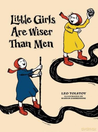 Little Girls Are Wiser Than Men - Leo Tolstoy [KSIĄŻKA]