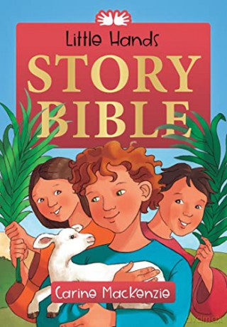 Little Hands Story Bible - Carine Mackenzie [KSIĄŻKA]