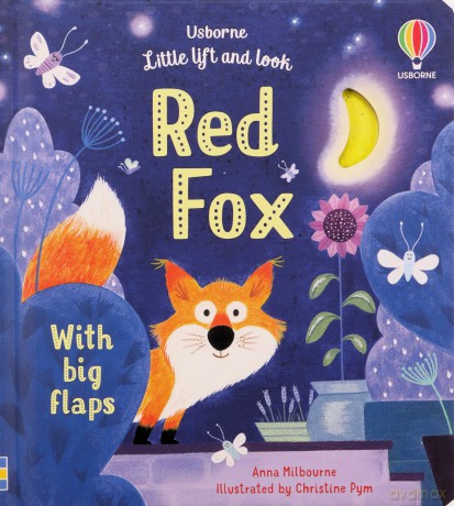 Little Lift And Look Red Fox - Anna Milbourne [KSIĄŻKA]
