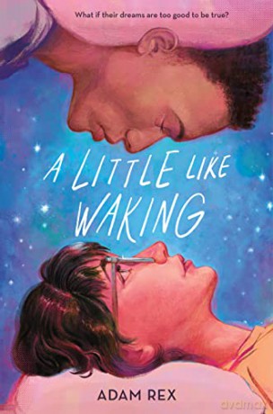 Little Like Waking A - Adam Rex [KSIĄŻKA]