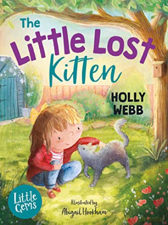 Little Lost Kitten - Holly Webb [KSIĄŻKA]