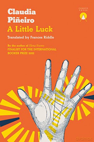 Little Luck - Claudia Pineiro [KSIĄŻKA]