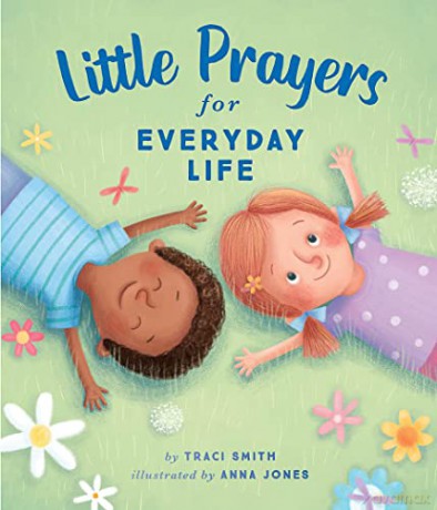 Little Prayers For Everyday Life - Traci Smith [KSIĄŻKA]