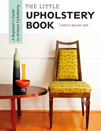 Little Upholstery Book - Shelly Miller Leer [KSIĄŻKA]