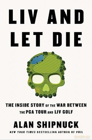 Liv And Let Die - Alan Shipnuck [KSIĄŻKA]