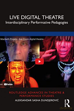 Live Digital Theatre - Aleksan Dundjerovic [KSIĄŻKA]