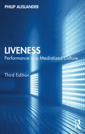 Liveness - Philip Auslander [KSIĄŻKA]