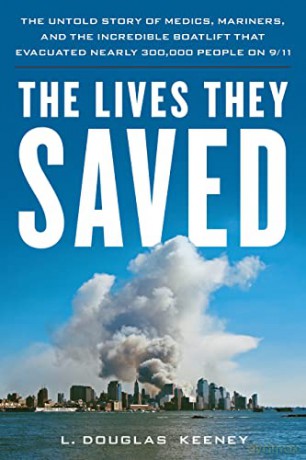 Lives They Saved - L Douglas Keeney [KSIĄŻKA]