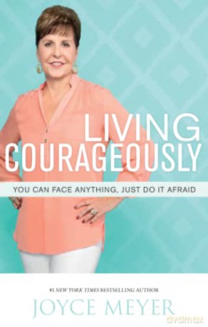 Living Courageously - Joyce Meyer [KSIĄŻKA]