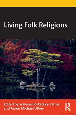 Living Folk Religions - Sra Borkataky-Varma [KSIĄŻKA]