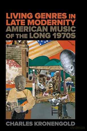 Living Genres In Late Modernity - Charles Kronengold [KSIĄŻKA]