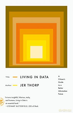 Living In Data - Jer Thorp [KSIĄŻKA]