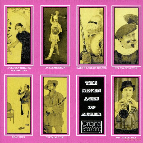 Acker Bilk: The Seven Ages of Acker [CD]