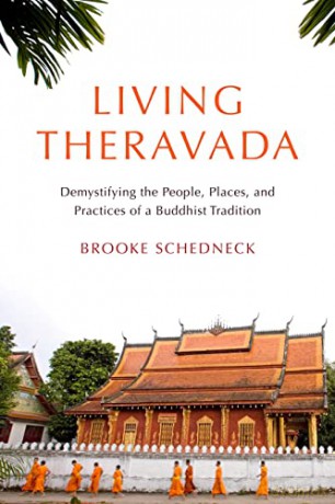 Living Theravada - Brooke Schedneck [KSIĄŻKA]
