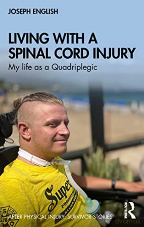 Living With A Spinal Cord Injury - Joseph English [KSIĄŻKA]