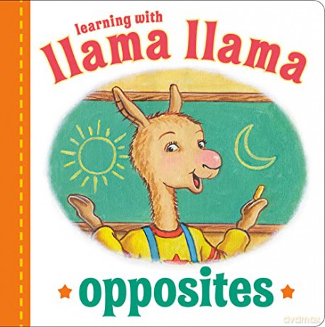 Llama Llama Opposites - Anna Dewdney [KSIĄŻKA]