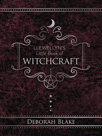 Llewellyns Little Book Of Witchcraft - Deborah Blake [KSIĄŻKA]