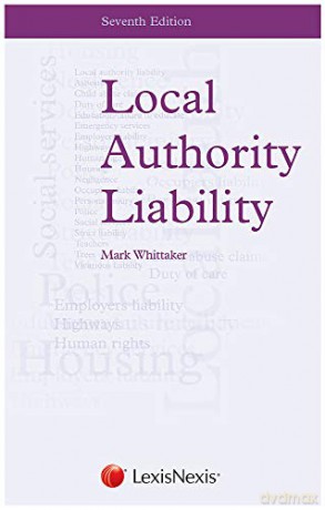 Local Authority Liability Seventh Editio - Katrina Boyd [KSIĄŻKA]