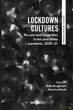Lockdown Cultures - Stella Bruzzi [KSIĄŻKA]