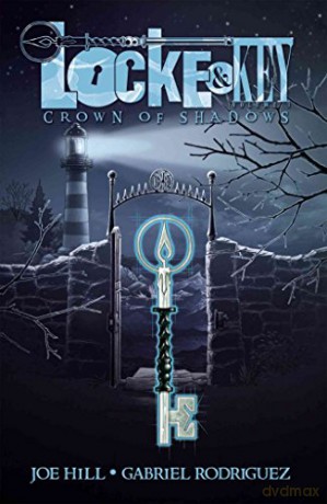 Locke Amp Key Volume 3 Crown Of Shad - Hill [KSIĄŻKA]