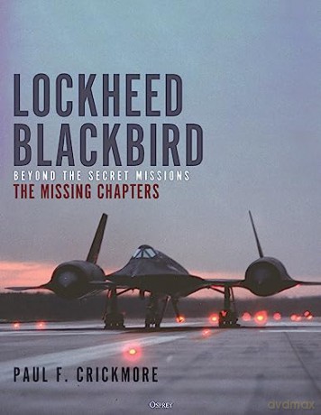 Lockheed Blackbird - Paul F Crickmore [KSIĄŻKA]
