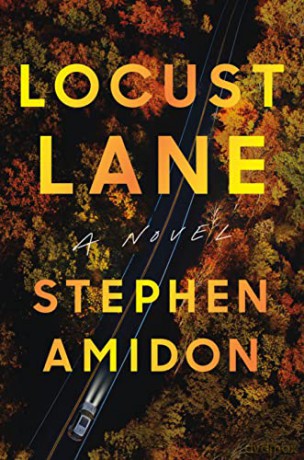 Locust Lane - Stephen Amidon [KSIĄŻKA]