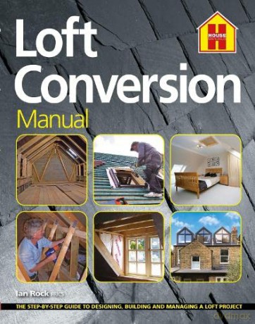 Loft Conversion Manual 2e - Ian Rock [KSIĄŻKA]