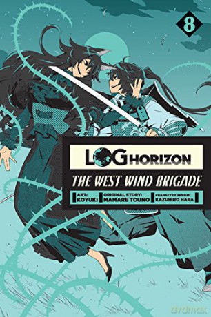 Log Horizon The West Wind Brigade Vol 8 - Koyuki [KSIĄŻKA]