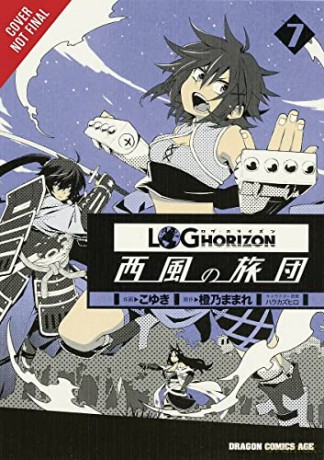 Log Horizon The West Wind Brigade Volume - Mamare Touno [KSIĄŻKA]