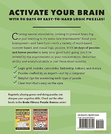 Logic Puzzles For Brain Fitness [KSIĄŻKA]