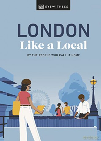 London Like A Local [KSIĄŻKA]