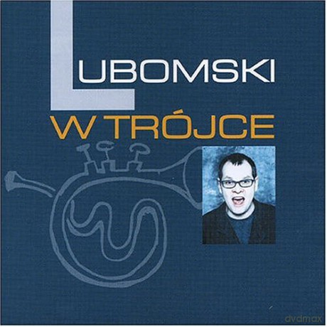 Mariusz Lubomski: Lubomski w Trócje [CD]