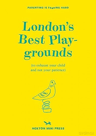 Londons Best Playgrounds - Emmy Watts [KSIĄŻKA]