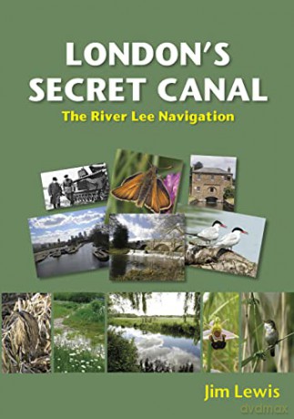 Londons Secret Canal - Jim Lewis [KSIĄŻKA]